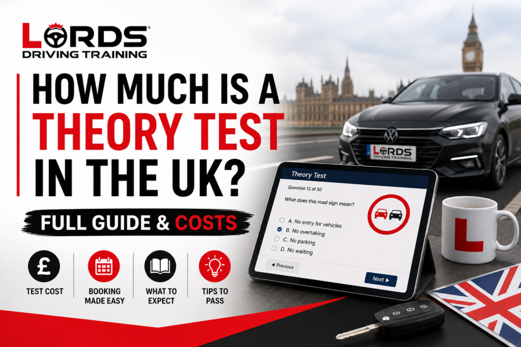 How Much is a Theory Test in the UK? Everything You Need to Know
